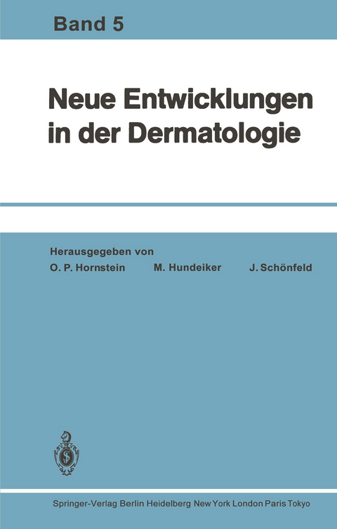 Neue Entwicklungen in der Dermatologie - 