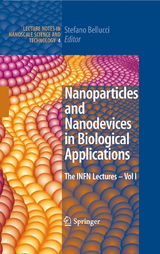 Nanoparticles and Nanodevices in Biological Applications - 