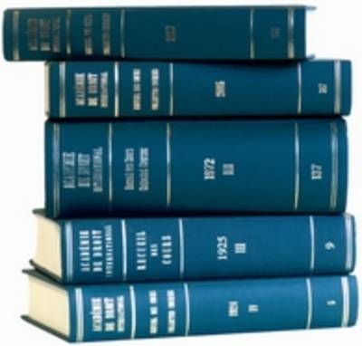 Recueil des cours, Collected Courses, Tome/Volume 344 -  Académie de Droit International de la Ha