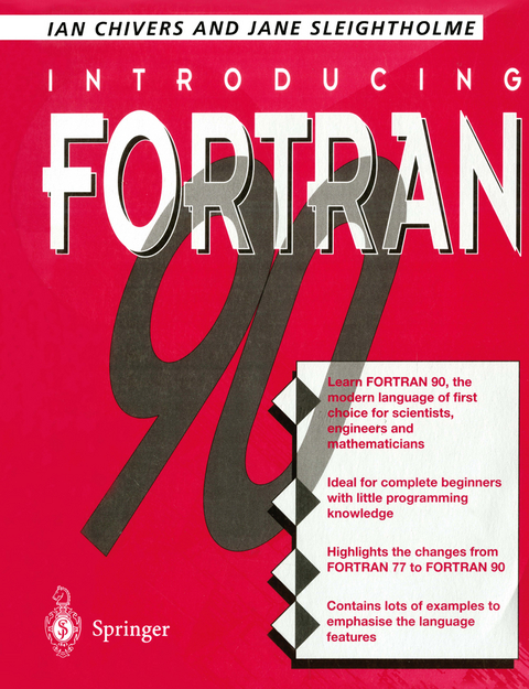 Introducing Fortran 90 - Ian D. Chivers, Jane Sleightholme