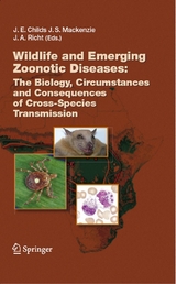 Wildlife and Emerging Zoonotic Diseases: The Biology, Circumstances and Consequences of Cross-Species Transmission - 