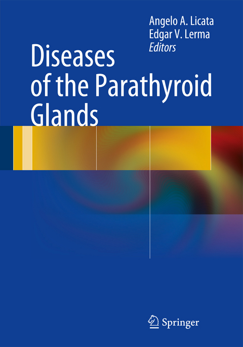 Diseases of the Parathyroid Glands - 