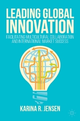 Leading Global Innovation - Karina R. Jensen