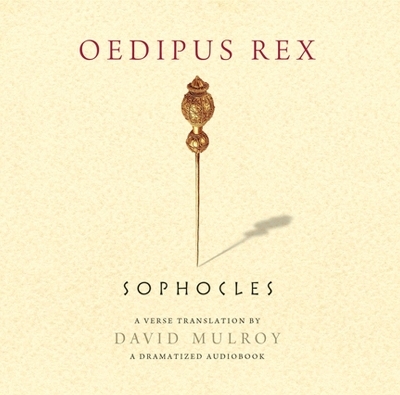 Oedipus Rex -  Sophocles