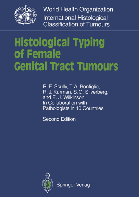 Histological Typing of Female Genital Tract Tumours - 