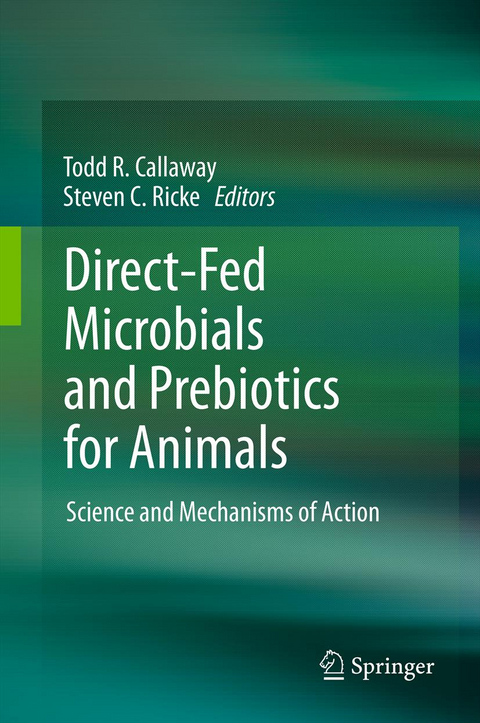 Direct-Fed Microbials and Prebiotics for Animals - 