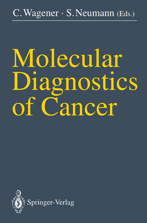 Molecular Diagnostics of Cancer - 