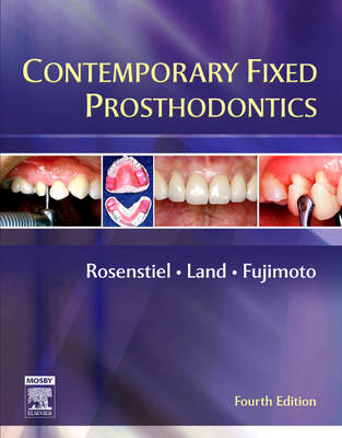 Contemporary Fixed Prosthodontics - Stephen F. Rosenstiel, Martin F. Land, Junhei Fujimoto