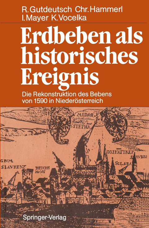 Erdbeben als historisches Ereignis - Rolf Gutdeutsch, Christa Hammerl, Ingeborg Mayer, Karl Vocelka