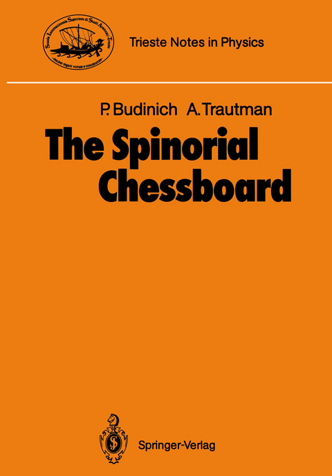 The Spinorial Chessboard - Paolo Budinich, Andrzej Trautman