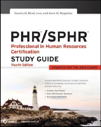 PHR / SPHR Professional in Human Resources Certification Study Guide - Sandra M. Reed, Anne M. Bogardus