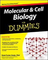 Molecular and Cell Biology For Dummies -  Rene Fester Kratz