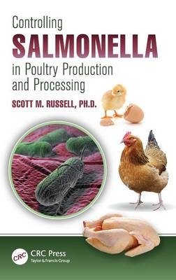 Controlling Salmonella in Poultry Production and Processing - Ph.D. Russell  Scott M.