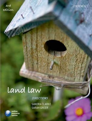 Land Law Directions - Sandra Clarke, Sarah Greer