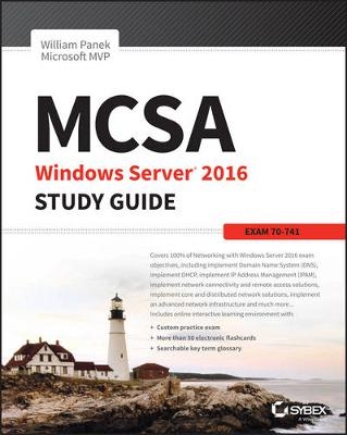 MCSA Windows Server 2016 Study Guide – Exam 70–741 - W Panek