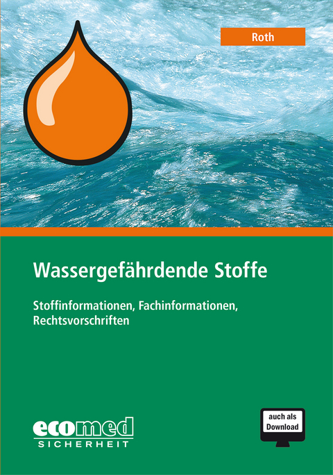 Wassergefährdende Stoffe - Rudolf Stockerl