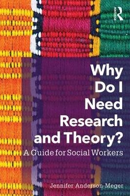 Why Do I Need Research and Theory? - Jennifer Anderson-Meger