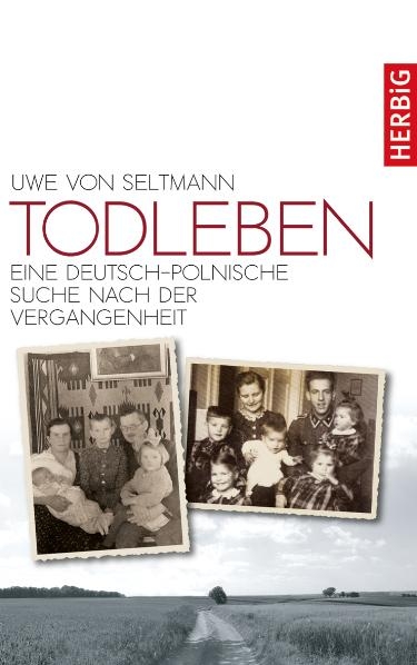 Todleben - Uwe von Seltmann