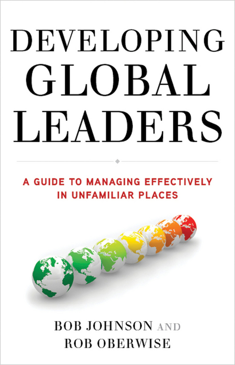 Developing Global Leaders - B. Johnson, R. Oberwise