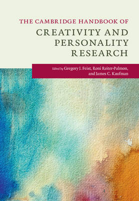 The Cambridge Handbook of Creativity and Personality Research - 