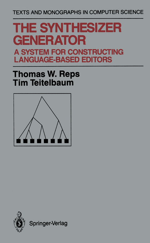 The Synthesizer Generator - Thomas W. Reps, Tim Teitelbaum