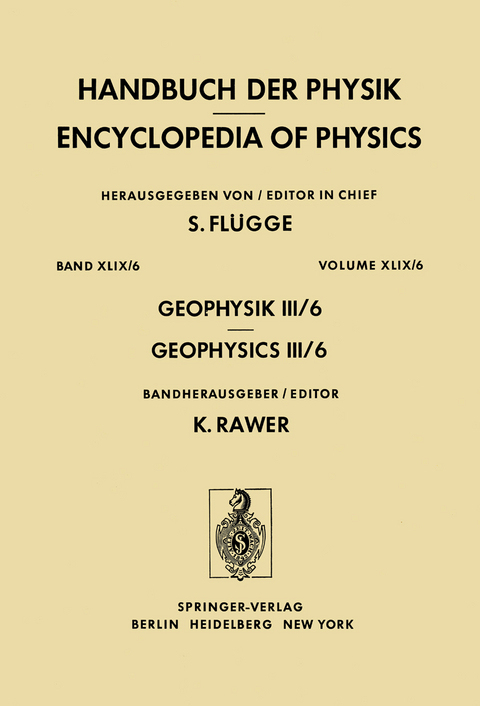 Geophysik III - G.M. Nikol'skij, K. Rawer, P. Stubbe, L. Thomas, T. Yonezawa