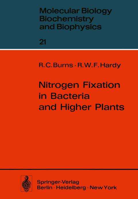 Nitrogen Fixation in Bacteria and Higher Plants - R.C. Burns, R.W.F. Hardy