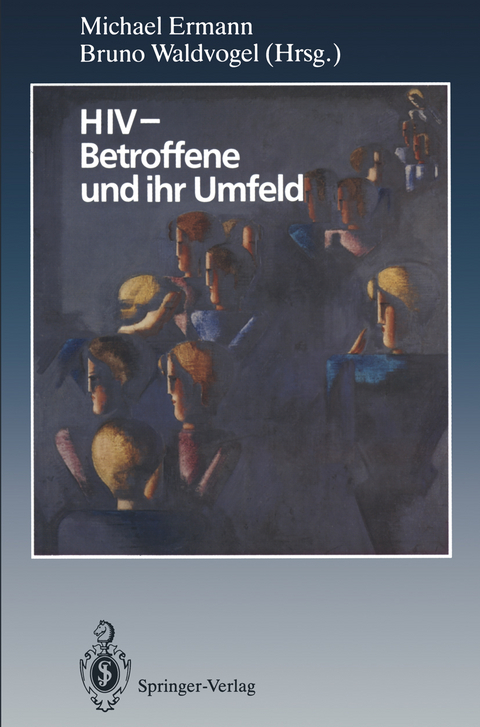 HIV — Betroffene und ihr Umfeld - 