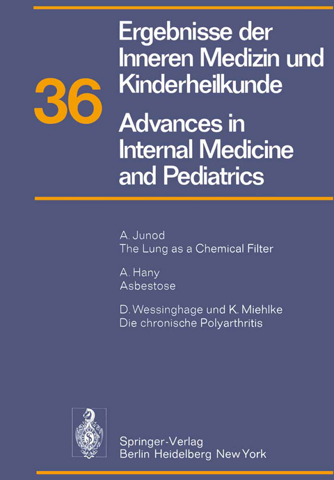 Ergebnisse der Inneren Medizin und Kinderheilkunde / Advances in Internal Medicine and Pediatrics - P. Frick, G.-A. von Harnack, G. A. Martini, A. Prader, R. Schoen, H. P. Wolff