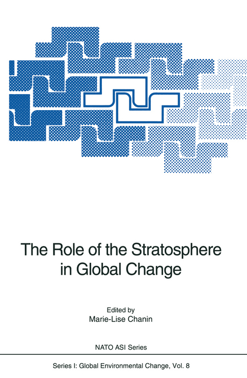 The Role of the Stratosphere in Global Change - 