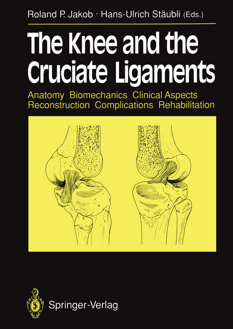 The Knee and the Cruciate Ligaments - 