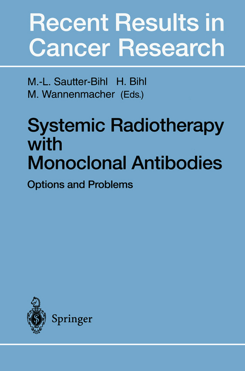 Systemic Radiotherapy with Monoclonal Antibodies - 