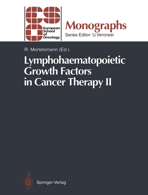 Lymphohaematopoietic Growth Factors in Cancer Therapy II - 