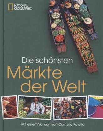 Die schönsten Märkte der Welt