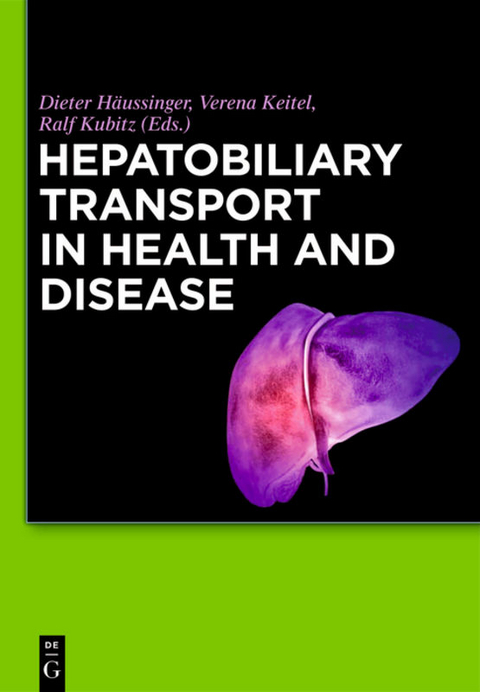 Hepatobiliary Transport in Health and Disease - 