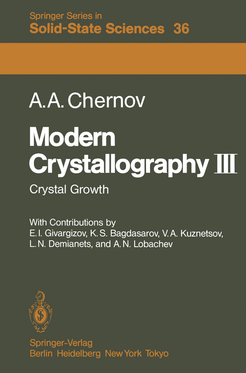 Modern Crystallography III - A.A. Chernov