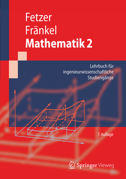 Mathematik 2 - Albert Fetzer, Heiner Fränkel