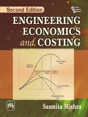 Engineering Economics and Costing - Sasmita Mishra