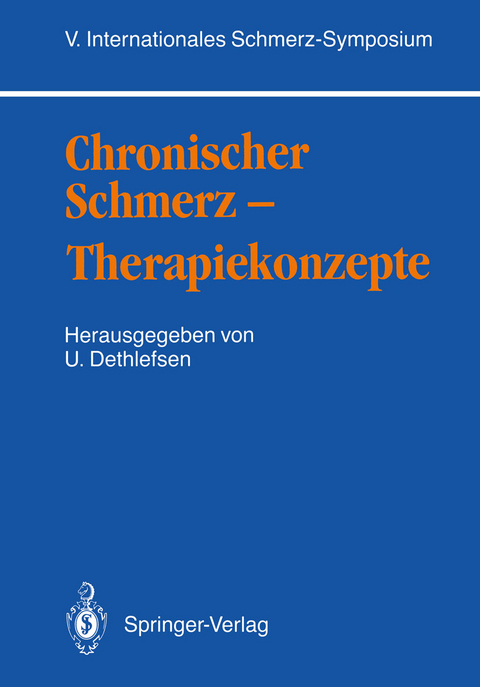 Chronischer Schmerz — Therapiekonzepte - 