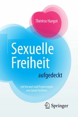 Sexuelle Freiheit aufgedeckt - Thérèse Hargot