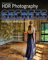 Rick Sammon's HDR Secrets for Digital Photographers -  Rick Sammon