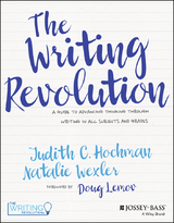 Writing Revolution -  Judith C. Hochman,  Natalie Wexler