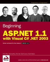 Beginning ASP.NET 1.1 with Visual C# .NET 2003 - Chris Ullman, John Kauffman, Chris Hart, David Sussman, Daniel Maharry