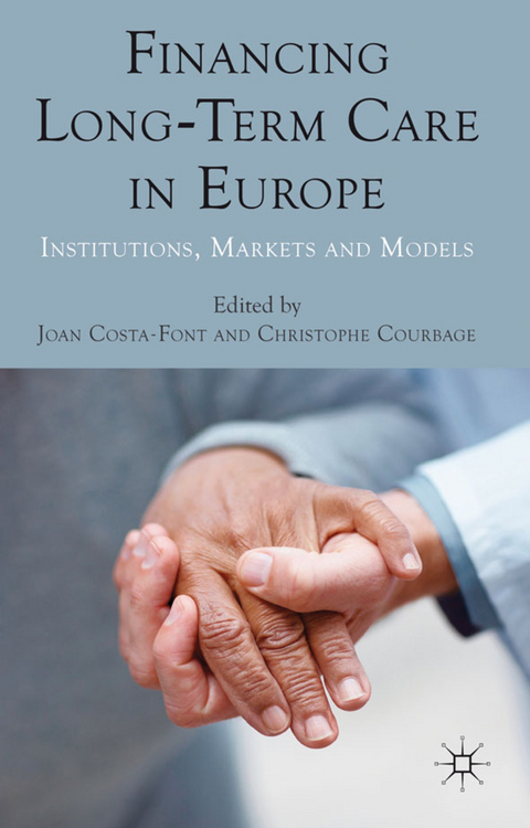 Financing Long-Term Care in Europe - 