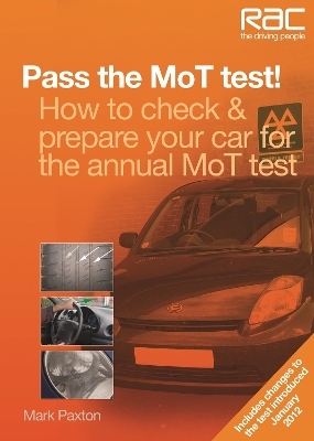 Pass the MOT Test! - Mark Paxton