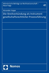 Die Streitverkündung als Instrument gesellschaftsrechtlicher Prozessführung - Alexander Hoppe