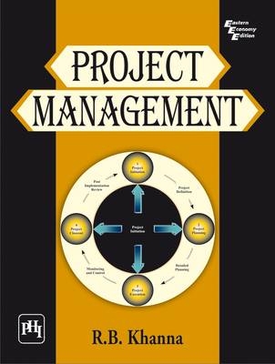 Project Management - R. B. Khanna