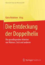 Die Entdeckung der Doppelhelix - 