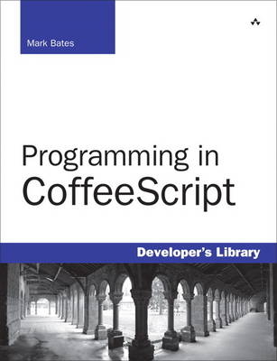 Programming in CoffeeScript - Mark Bates