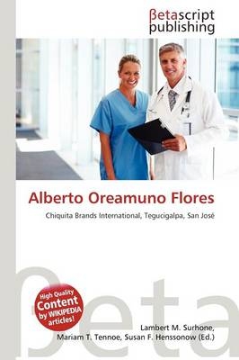 Alberto Oreamuno Flores - 